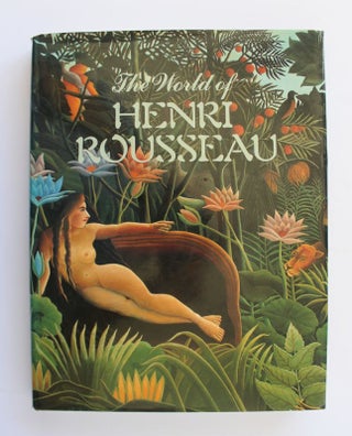 Item #25910 The World of Henri Rousseau. Yann LE PICHON