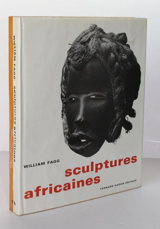 Item #25970 SCULPTURES AFRICAINES. William FAGG.