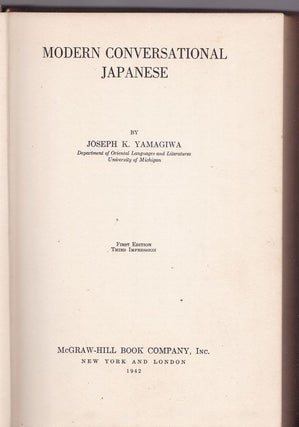 Item #25978 MODERN CONVERSATIONAL JAPANESE. Joseph K. YAMAGIWA