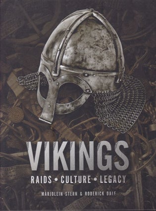 Item #26012 VIKINGS. Raids,Culture, Legacy. Marjolein STERN, Roderick DALF