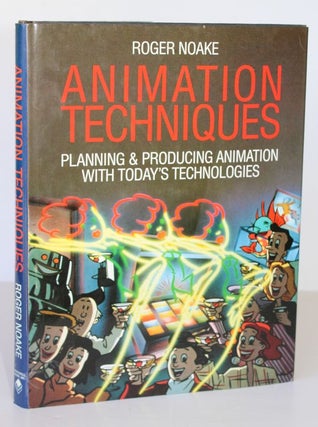 Item #26175 ANIMATION TECHNIQUES. Planning and Producing Animation with Todays Technologies....
