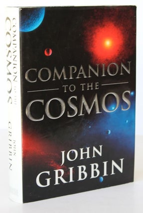 Item #26204 COMPANION TO THE COSMOS. John GRIBBIN