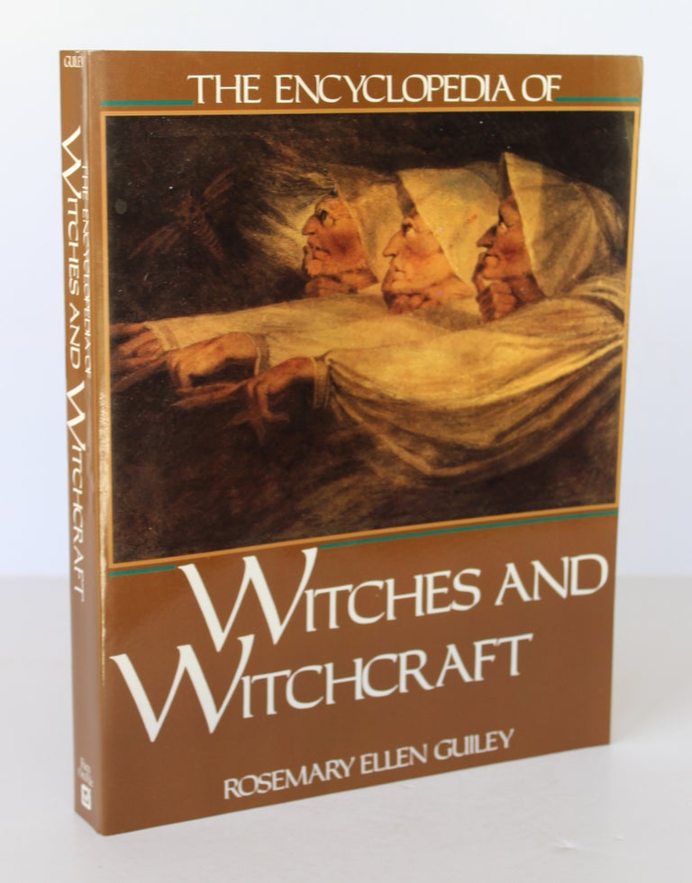 Item #26289 THE ENCYCLOPEDIA OF WITCHES AND WITCHCRAFT. Rosemary Ellen GUILEY.