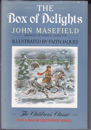 Item #26491 THE BOX OF DELIGHTS.; Abridged by Patricia Crampton Illustrated byFaith Jaques. John...