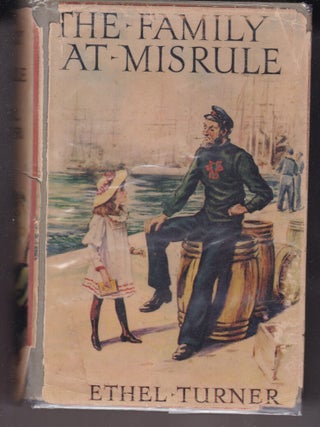 Item #26493 THE FAMILY AT MISRULE. TURNER. Ethel