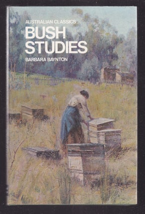 Item #26562 BUSH STUDIES. Barbara BAYNTON