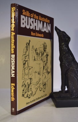 Item #26587 SKILLS OF THE AUSTRALIAN BUSHMAN. More Australian Bush Crafts. Ron EDWARDS